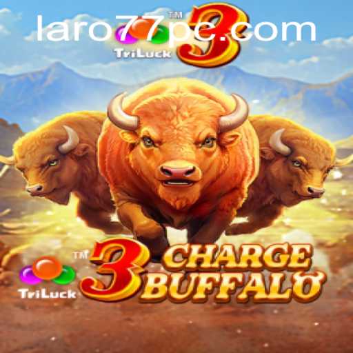 Unlocking the Thrills of 3ChargeBuffalo: The Ultimate Gaming Experience at Laro 77