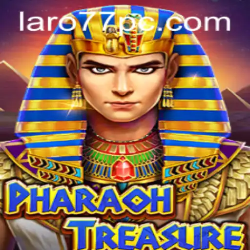 PharaohTreasure: A New Era of Gaming with Laro 77