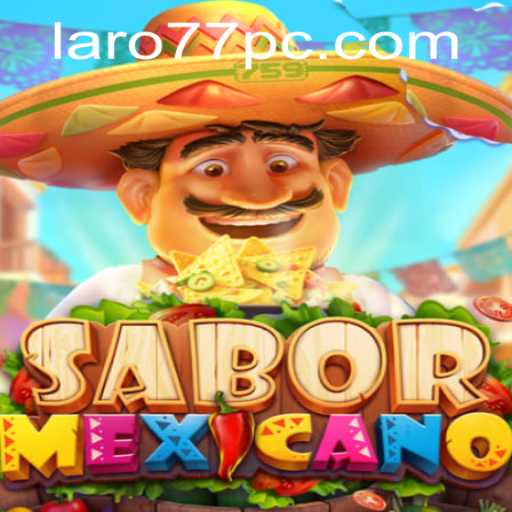 Exploring the Vibrant World of SaborMexicano: A New Gaming Experience