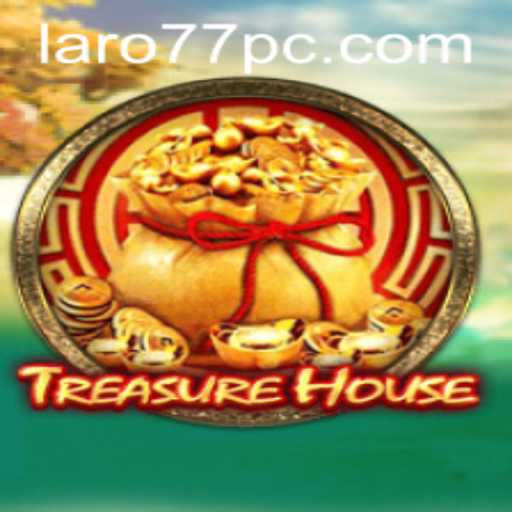 Discovering the Thrills of TreasureHouse: A Deep Dive into Laro 77
